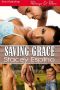 [Saving Grace 01] • Saving Grace